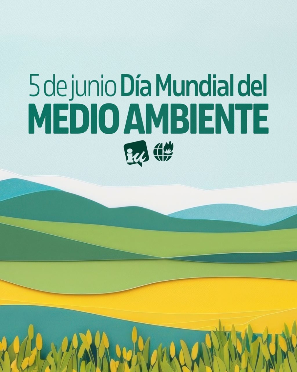 DÍA MUNDIAL DEL MEDIO AMBIENTE