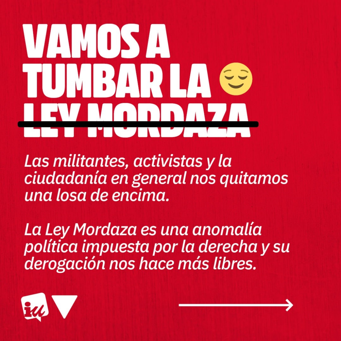 Cumplimos lo acordado, derogaremos la Ley Mordaza.